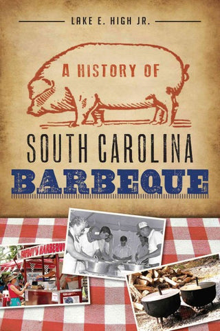 A History of South Carolina Barbeque (American Palate)